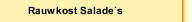 Rauwkost Salade`s
